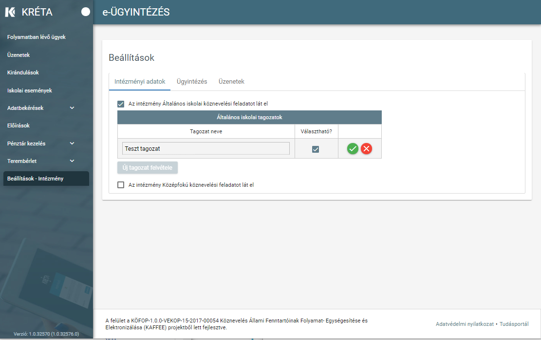 e-Ügyintézés > e-Ügyintézés > 02b_Tagozatok beállítása illetve eltávolítása az intézményi feladatkörökhöz.png